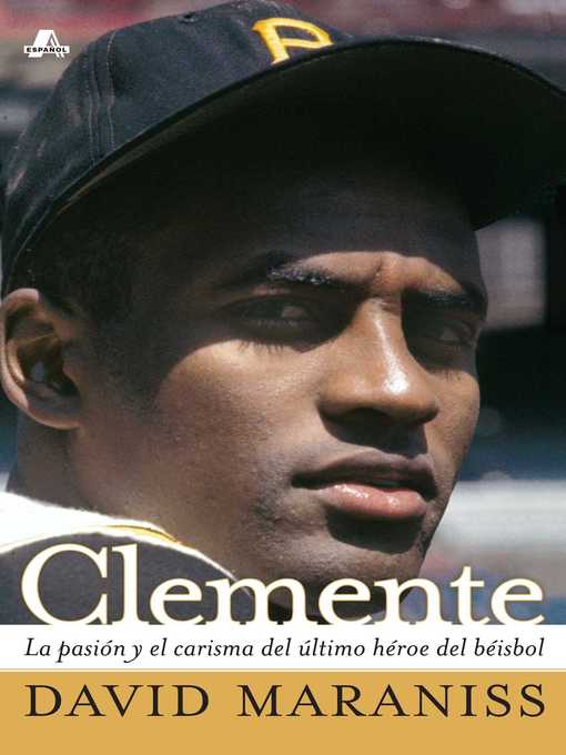 Title details for Clemente by David Maraniss - Available